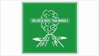 Cool Kids of Death - Pas