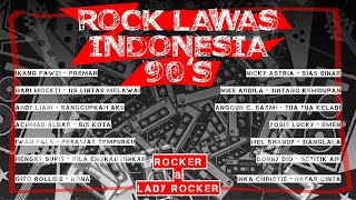 Download lagu ROCK LAWAS INDONESIA - 90AN - 90'S ROCKERS VS LADY ROCKERS mp3