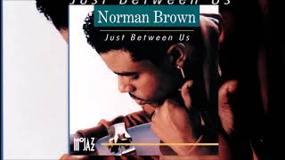 Sweet Taste ♫ Norman Brown