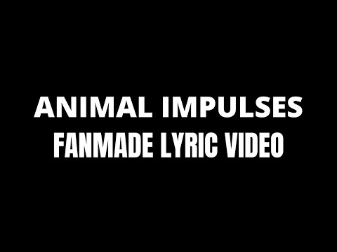 IAMX - Animal Impulses (Lyric Video)
