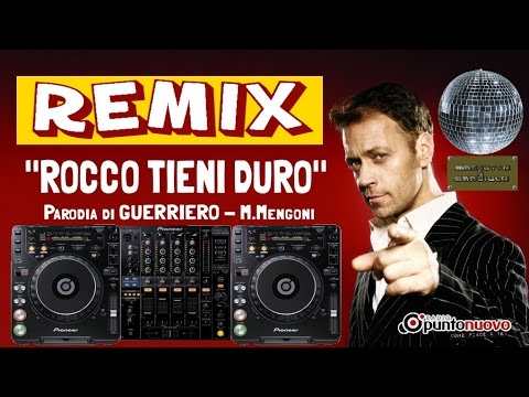 ROCCO TIENI DURO REMIX VIDEO