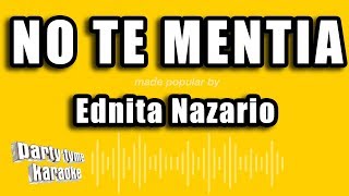 Ednita Nazario - No Te Mentia (Versión Karaoke)