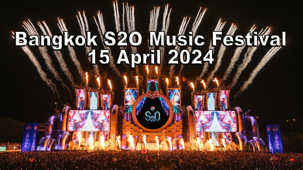 Bangkok S2O Music Festival 15 April 2024 VVIP ticket