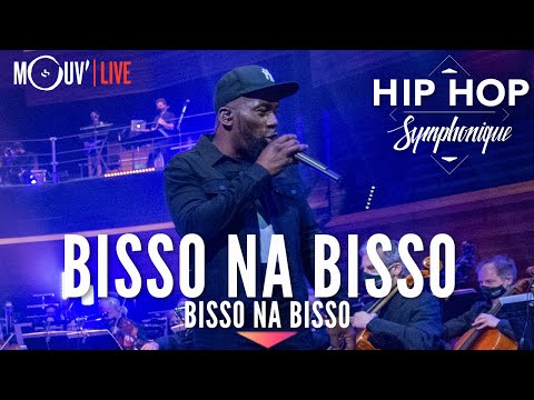 BISSO NA BISSO : "Bisso Na Bisso" (Hip Hop Symphonique 5)