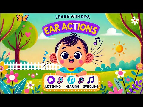 Ear action.. action words..Education @Learn with Diya