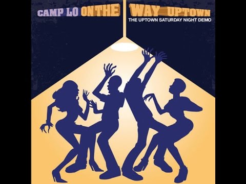 Camp Lo -  On The Way Uptown - Full Album - [2016]