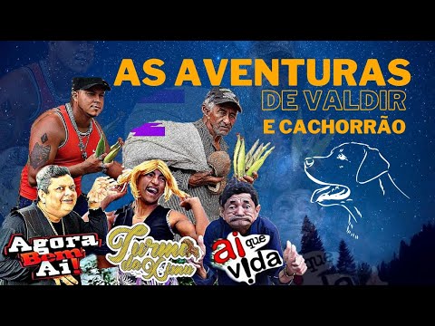 As aventuras de Valdir & Cachorrão.|Lançamento 2024|#comedia #filmes #tiktok #viral #kwai #netflix
