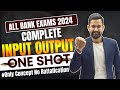 All Bank Exams 2024 | Complete INPUT OUTPUT Reasoning in One Shot| Reasoning By Sanjay Sir