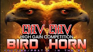 Download lagu BIRD HORN - (Chiv Chiv X Dialogue) || High Gain Competition || Use Earphones || PRATIK IN THE #omkar mp3