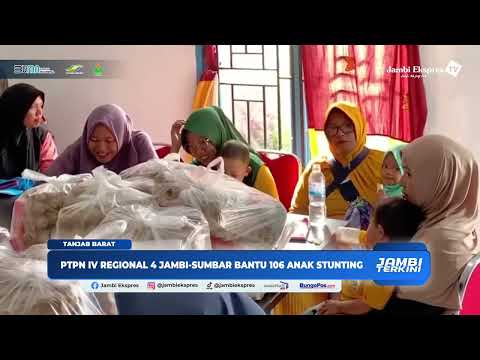 RATUSAN ANAK STUNTING TANJABBAR DIBANTU PTPN IV REGIONAL 4