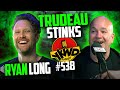 YKWD #538 | Ryan Long, Rich Vos, Bonnie McFarlane | Trudeau Stinks