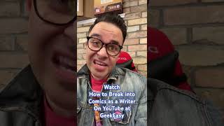 How to Break into Comics as a Writer!