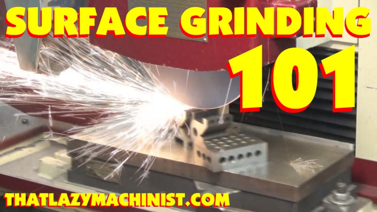 SURFACE GRINDING part 1, basic principals, wheel dressing, prepping for first cut, speeds & feeds