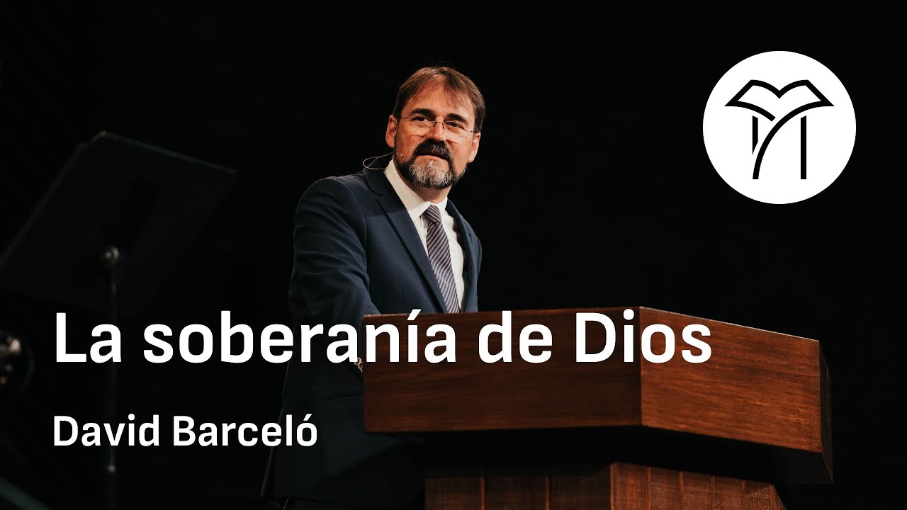 La soberanía de DIos - David Barceló