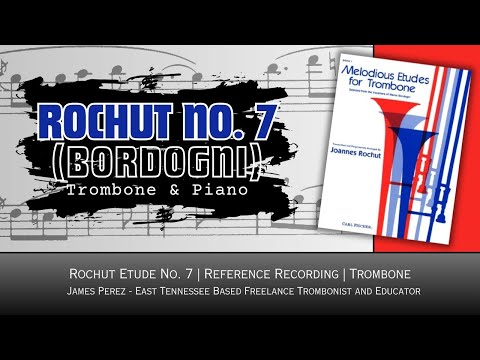 Rochut (Bordogni) Etude No. 7 - Trombone | Melodious Etudes for Trombone Reference Series