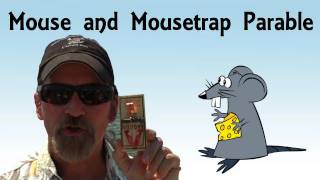 preview picture of video 'The Parable (Charming Story) of the Mouse and the Mousetrap - Pirate Lifestyle TV ™ Quickie 056'