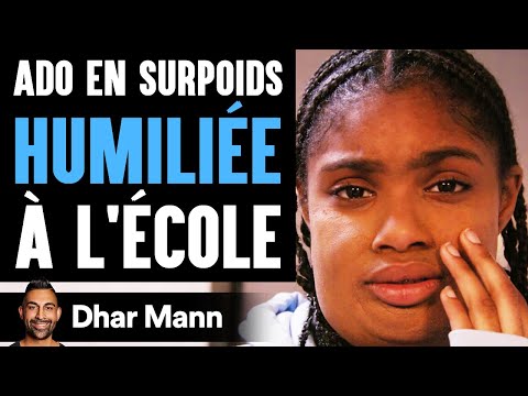Ado En Surpoids HUMILIÉE À L'école | Dhar Mann
