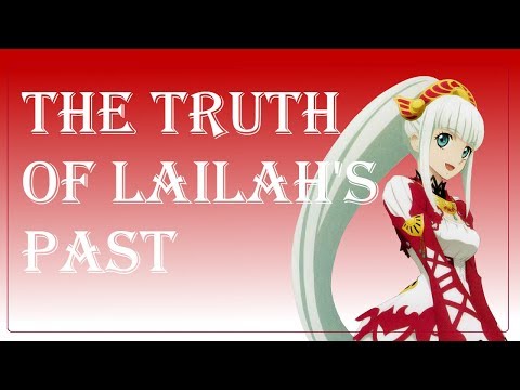 The Truth of Lailah's Past (a Tales of Zestiria APRIL FOOLS Analysis)