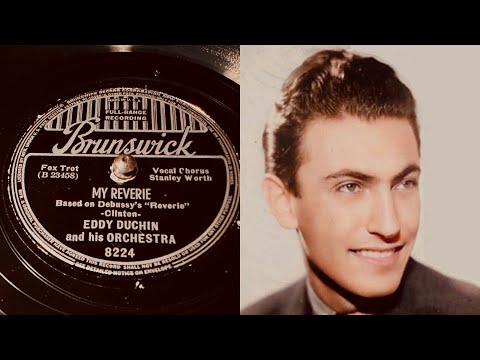 Eddy Duchin & His Orchestra - My Reverie - 78 rpm - Brunswick 8224 - 1938