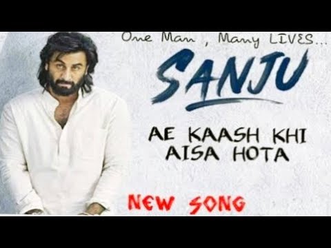 Ae kash kahin aisa hota sanju heart touching