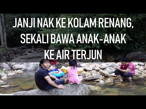 Kekok! Reaksi anak-anak kali pertama mandi manda di air terjun | Beza anak-anak dahulu vs sekarang