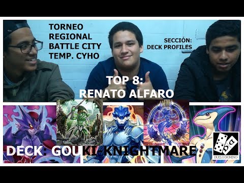 DECK PROFILE REGIONAL BATTLE CITY TEMP CYHO TOP8 RENATO ALFARO DECK GOUKI
