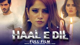 Haal e Dil (حال دل)  Full Film  Neelam Muneer