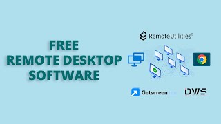 5 Best Free Remote Desktop Software