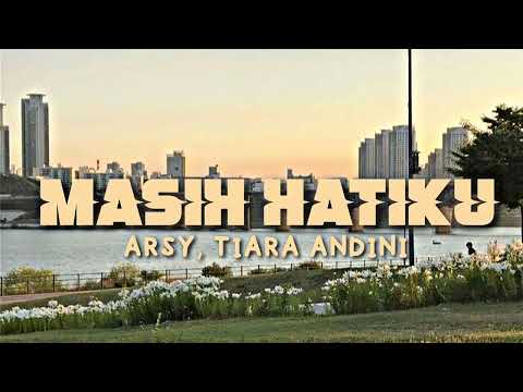 Tiara Andini - Masih Hatiku (Normal+Reverb) TikTok Version (Ku Cemburu Namun Hanya Sebatas Itu)