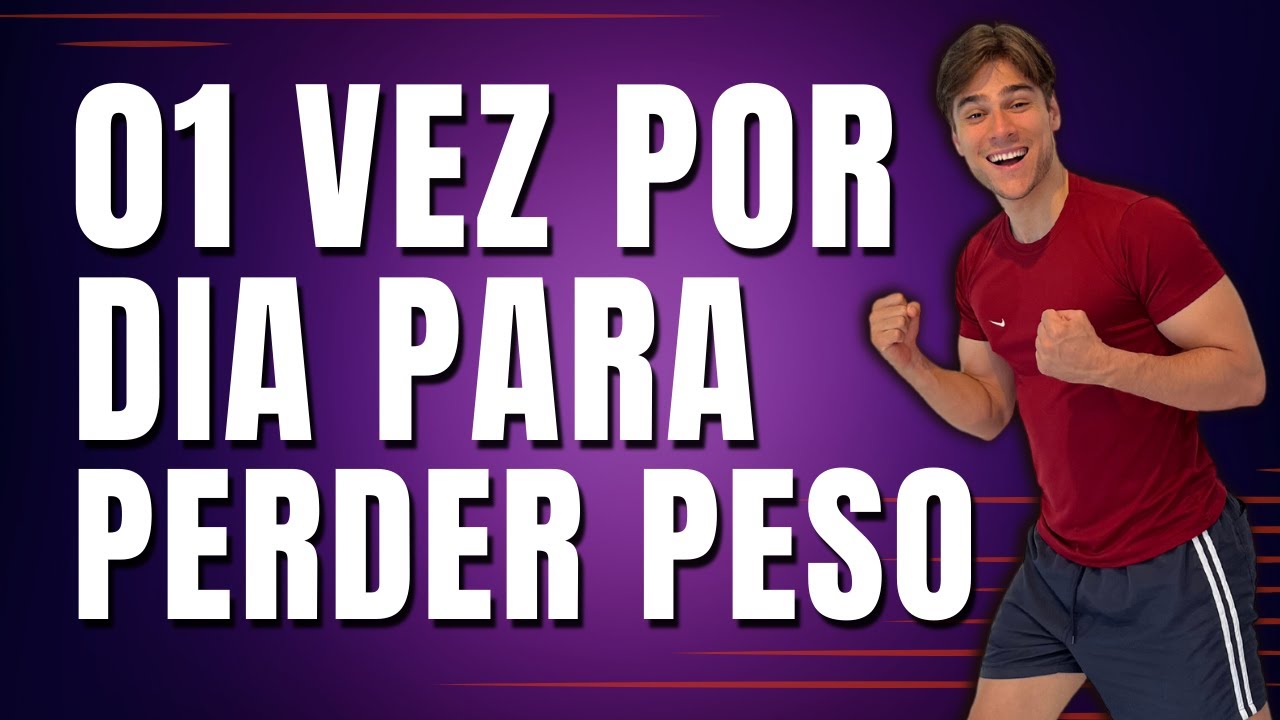 Faça isso uma vez por dia para perder peso - Treino em casa para queimar gordura