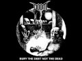 Doom - 10 - Bury The Debt Not The Dead Split Lp - Free Yourself