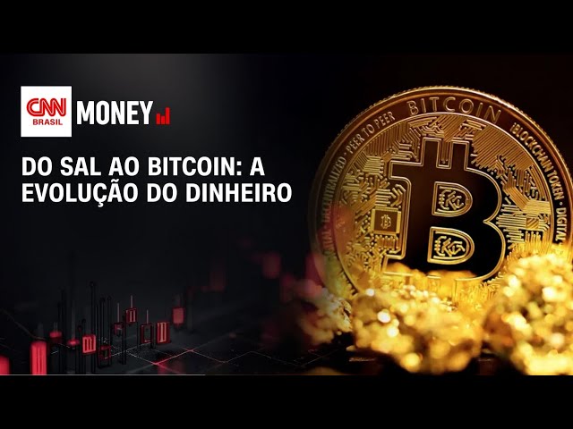 Do sal ao bitcoin: Veja a evolução do dinheiro ao longo dos anos | CRIPTO NA REAL
