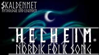 HELHEIM᛫ᚼᛅᛚᚼᛅᛁᛘ᛫Nordic Folk Song