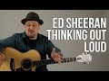 Ed Sheeran Thinking Out Loud Guitar Lesson + Tutorial