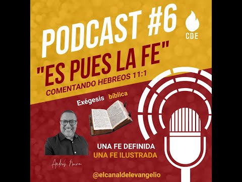 ES PUES LA FE HEBREOS 11:1