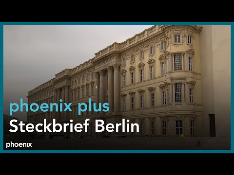 phoenix plus: Steckbrief Berlin