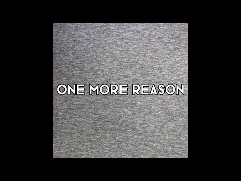 The Reytons- One More Reason - Lyrics