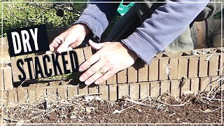 SECURING DRY STACKED BRICKS for GARDEN BED and SIFTING COMPOST for Beautiful Soil