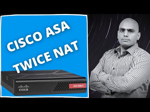 Cisco ASA - Twice NAT  | Configuring Twice NAT | CCIE Security