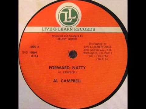 ReGGae  Music 263 - Al Campbell - Forward Natty [Live & Learn Records]