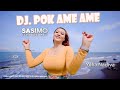 Dj Pok Ame Ame Sasimo Yulia Nadiva OFFICIAL