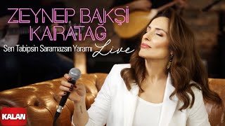 Zeynep Bakşi Karatağ - Sen Tabipsin Saramazsın Yaramı I KALAN Live © 2024 Kalan Müzik
