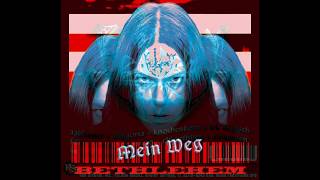 Bethlehem - Einsargen