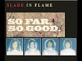 Slade -  So Far So Good (1974) (Full HD)