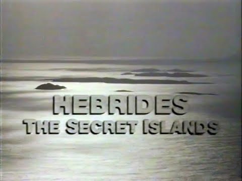 Hebrides: The Secret Islands (1993)
