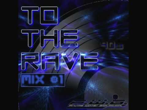 DJ P.W.B. - To The Rave Mix Vol.1 (24.11.2005)