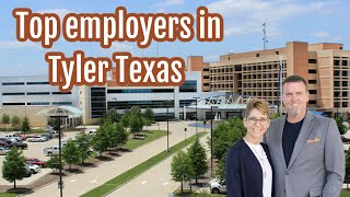 Top Employers In Tyler TX