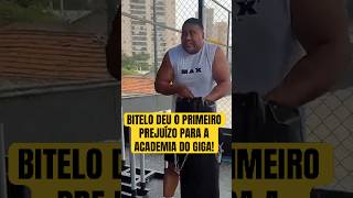 BITELO JÁ DEU PREJUÍZO PARA A GIGA PRO HOUSE A ACADEMIA DO FABIO GIGA!