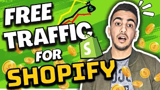 How To Get Free Traffic To Your Shopify Store