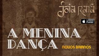 Novos Baianos - A Menina Dança  (CD Joia Rara)